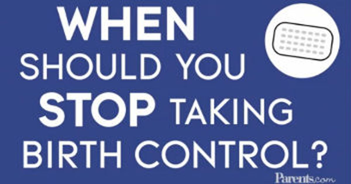 If you want to get pregnant, when should you stop birth control