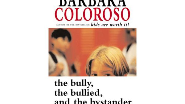 The Bully, the bullied and the bystander book cover