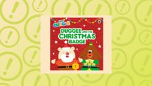 Book Retailers Recall Hey Duggee: Duggee And The Christmas Badge