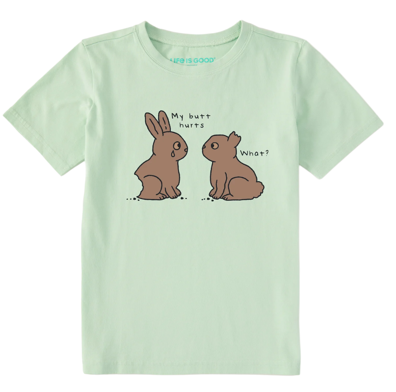 Life Is Good Kids My Butt Hurts Short Sleeve Crusher Tee